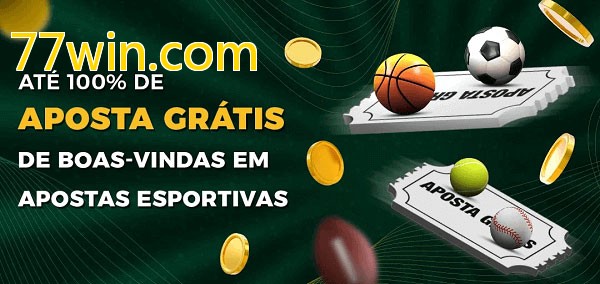 77win.combet Ate 100% de Aposta Gratis